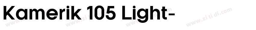 Kamerik 105 Light字体转换